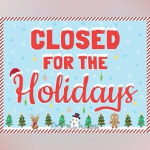 CLOSED Dec 24-29